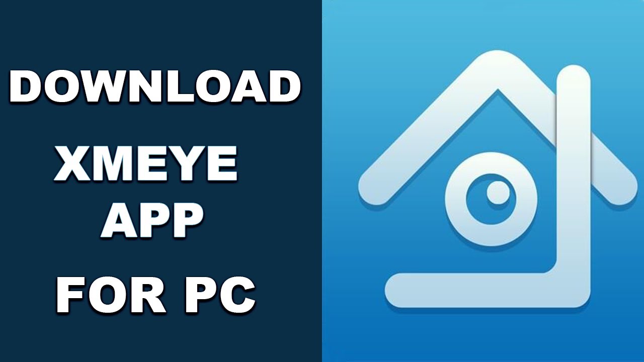 download xmeye app for laptop