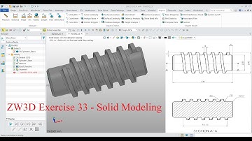 ZW3D Exercise 33 - Solid Modeling