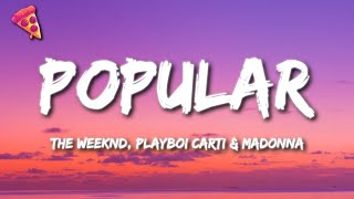 The Weeknd, Playboi Carti & Madonna - Popular Resimi