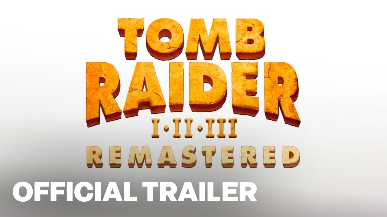 TOMB RAIDER - Official Trailer #1 