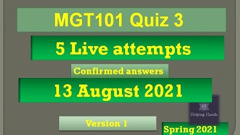 MGT101 quiz3 Live attempt 50 MCQs Spring2021 By Helping Hands|version 1|
