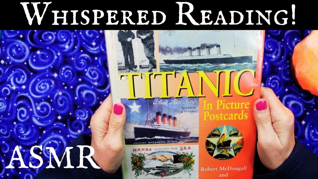 ASMR | Titanic In Pictures & Postcards. Lovely Library Book Whispered Browse and Read
