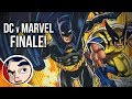 DC Vs Marvel "Finale, Who Wins? Who's Better?" - InComplete Story 3 | Comicstorian