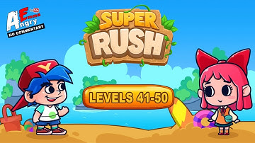 Super Rush - Levels 41-50 + BOSS (Android Gameplay)