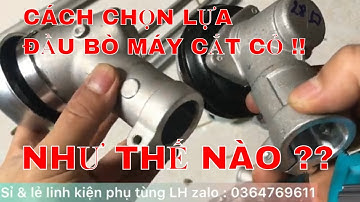 ̣̣̣̣̣̣̣̣̣̣̣́́̃̉[ CHIA SẺ ] CÁCH CHỌN LỰA ĐẦU BÒ ĐẦU DAO MÁY CẮT CỎ SAO CHO ĐÚNG | ĐIỆN MÁY CAO HIẾU
