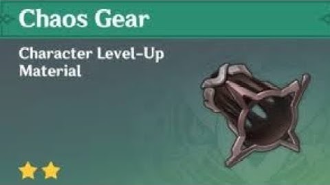 HOW TO GET CHAOS GEAR Genshin Impact