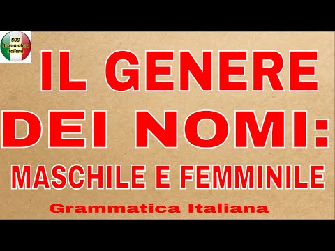 IL GENERE DEI NOMI MASCHILE E FEMMINILE - Nomi mobili, indipendenti, di genere comune e promiscui.