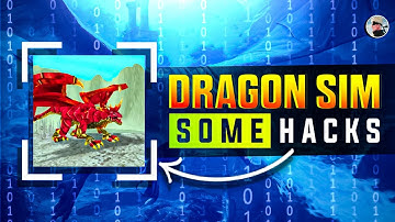 Dragon Sim - Some Hacks 👑 | Usefull Video? | Part 1