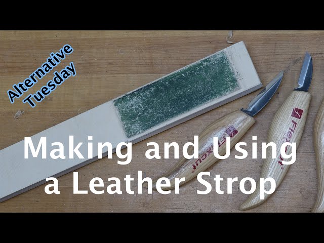 Leather Strop - Lee Valley Tools