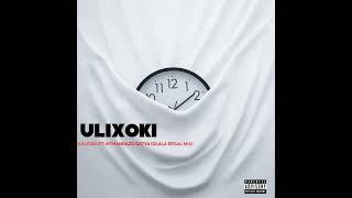 Dlala Regal Remix - Ulixoki by Kaleido feat. Mthandazo Gatya