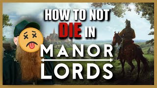 MANOR LORDS - How to not DIE!