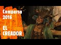 Comparsa EL CREADOR (2016)  Todos los pasodobles más presentación (calidad HD) - SIN PAUSAS -