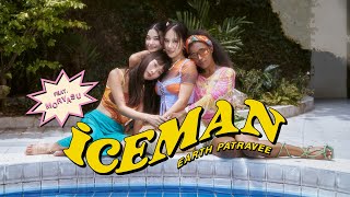 Iceman - Earth Patravee Feat. Morvasu [Official Teaser]