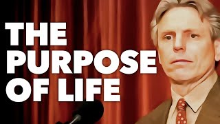 The Purpose of Life - Jeffrey Lang