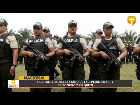 Gobierno decreta estado de excepción en siete provincias y en Quito