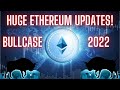 ETHEREUM TestNet Goes LIVE!! ETH Pushing a HUGE 2022 Crypto Bull Case!!