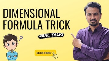 Dimensional Formulas |Dimensional formula trick | Class 11 Physics | Chapter- Units and Measurements