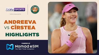 Mirra Andreeva Vs Sorana Crstea  Rolandgarros 2026  Match Highlights