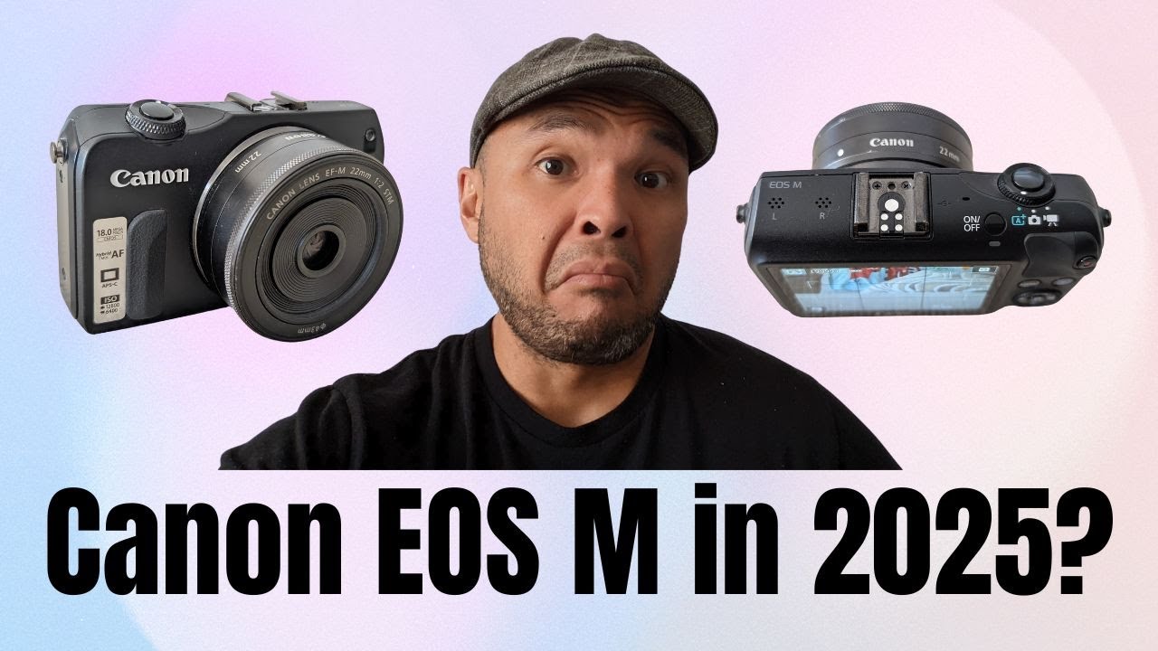 Is the Canon EOS M Still Worth It in 2025?