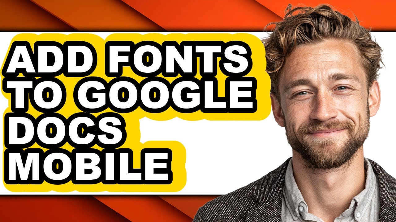 How to Add Fonts to Google Docs Mobile - Step by Step