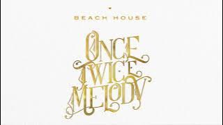 Beach House - Once Twice Melody (Full Album)