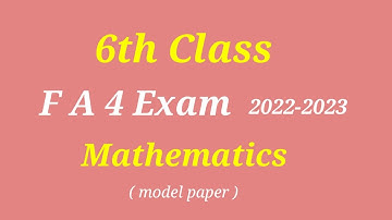 6th class maths fa4 question paper 2022 - 2023