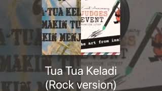 Cover Tua Tua Keladi Rock Version