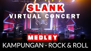 SLANK  MADLEY  KAMPUNGAN -  ROCK \u0026 ROLL TERUS