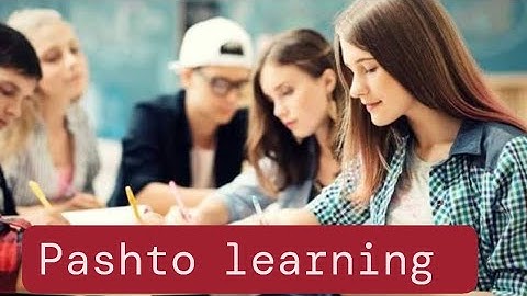 Easy pashto Lessons for English speakers 