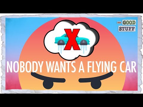 Video: 6 Reasons Why Flying Cars Haven't Take Off Yet - - Alternative View