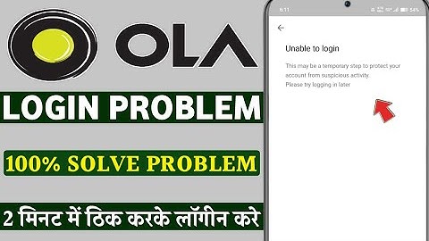 Ola unable to login this may be a temporary step to protect your account from suspicious activity