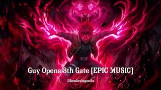 Might Guy opens the 8th gate [Naruto OST Epic Music]