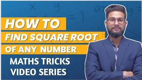 How to Find Square Root of Any Number | Maths Tricks Video Series |
