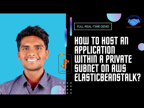 How to Host an application within Private network(subnet) using the ElasticBeanstalk?