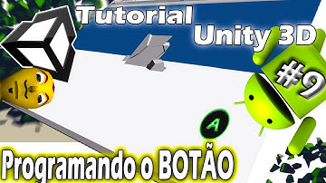 Desenvolvimento de Games - Unity 3D: Android #9 - Programando o Botão Touch