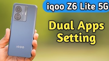 How To Create Dual Apps In Iqoo Z6 Lite, Iqoo Z6 Lite,Clone Apps Setting