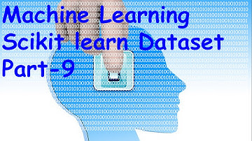 Machine Learning scikit learn Dataset Part-9