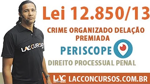 Como funciona a delação premiada no ordenamento jurídico brasileiro?