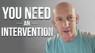 HOW TO DO A PERSONAL INTERVENTION - KEVIN WARD