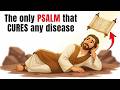 المزمور الوحيد الذي يشفي أي مرض نور الكتاب المقدس