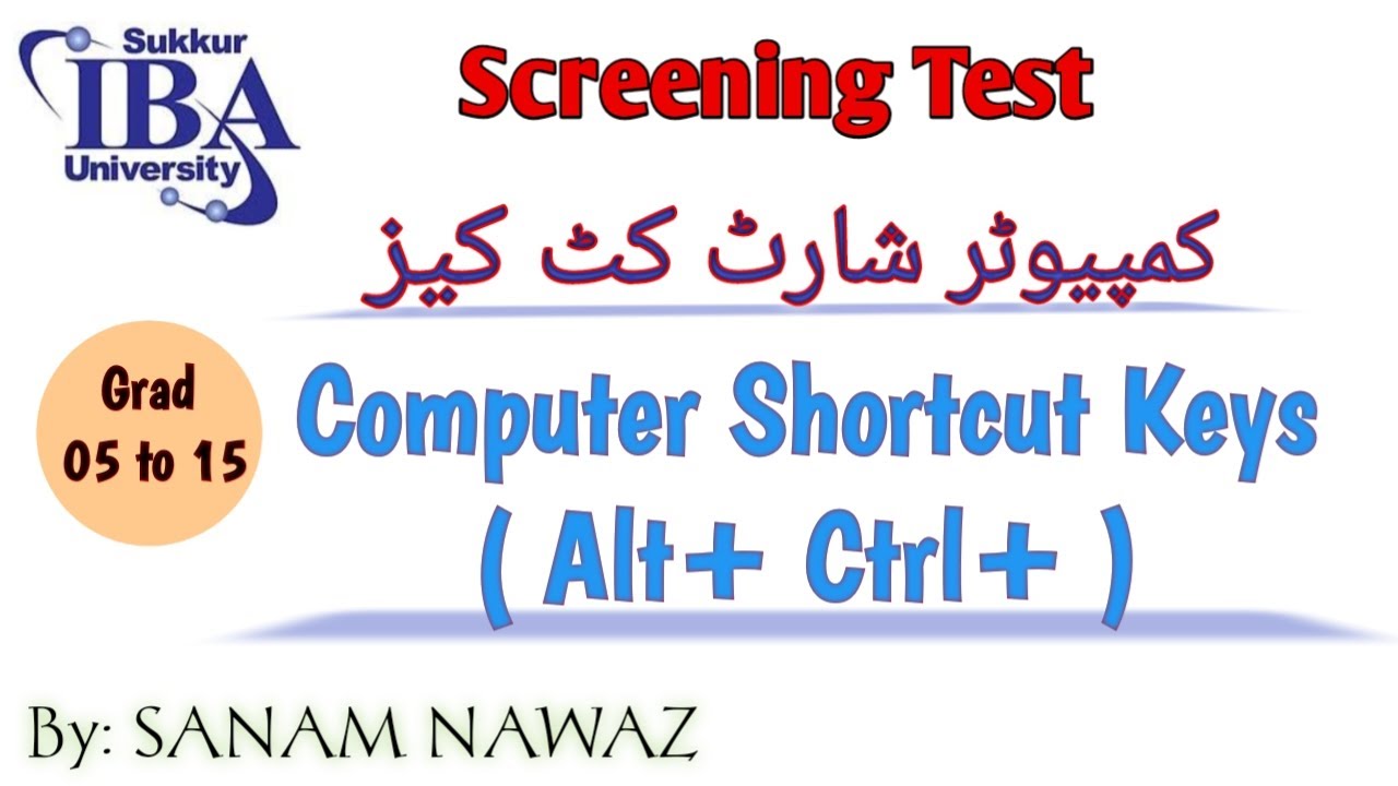 Computer Shortcut Keys | IBA Screening Test | Sanam Nawaz |