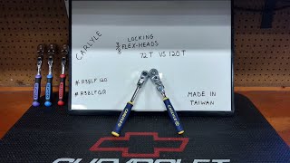 CARLYLE locking flex-head 72 Tooth vs 120 Tooth which design stands out must see