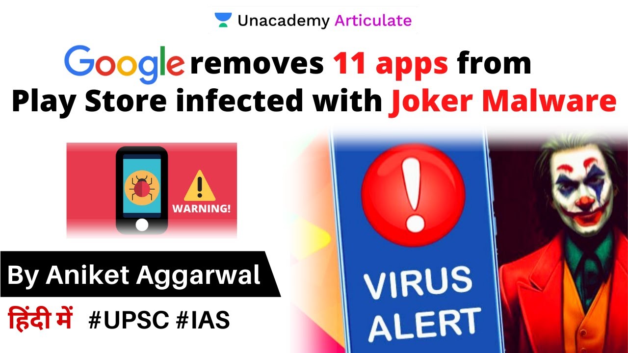 Google removes 11 apps from Play Store infected with Joker malware ...