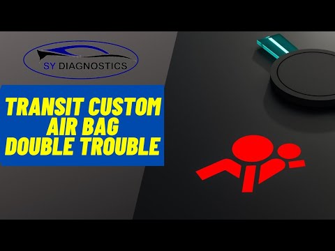 Transit Custom - Double Airbag Fault - B0001 B0010