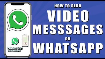 How to send video messages on whatsapp (2024)