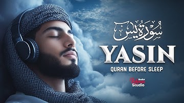 Surah Yaseen (Yasin) سورة يس | Soothing Lofi Quran for Ultimate Protection & Deep Sleep #surahyasin