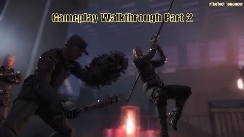 The Technomancer (PS4/XBOX One) | Gameplay Walkthrough Part 2