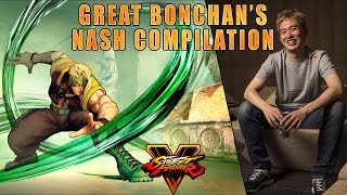 SFV - Bonchan [Nash] - Compilation #1