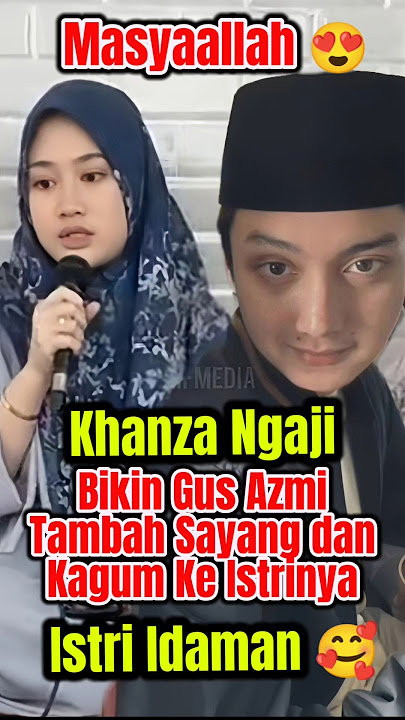Khansa Mengaji, Istri Idamannya Gus Azmi #gusazmi #azmiaskandar #shorts