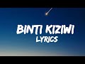 BINTI KIZIWI OFFICIAL 4K LYRICS Z ANTO FT PINGU